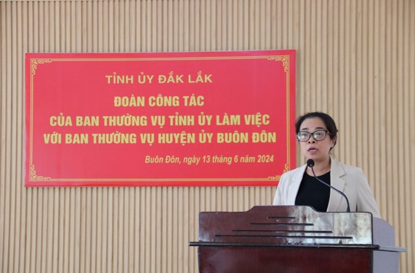 Ban Thường vụ Tỉnh ủy Đắk Lắk làm việc với Ban Thường vụ Huyện ủy Buôn Đôn