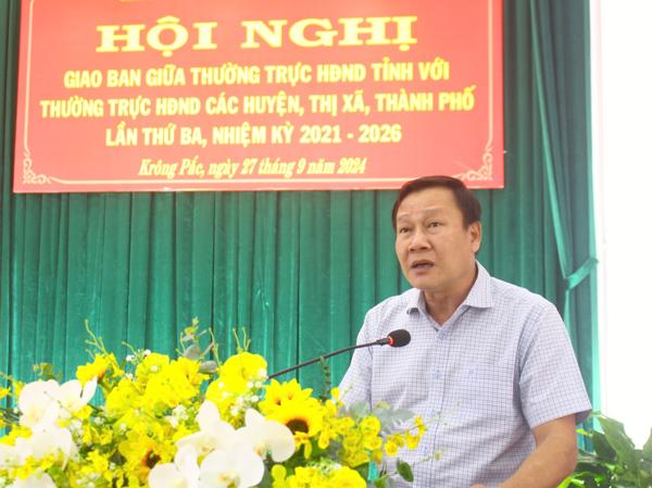 Giao ban Thường trực Hội đồng nhân dân tỉnh  với Thường trực Hội đồng nhân dân các huyện, thị xã, thành phố lần thứ Ba, nhiệm kỳ 2021 – 2026, tại huyện Krông Pắc.
