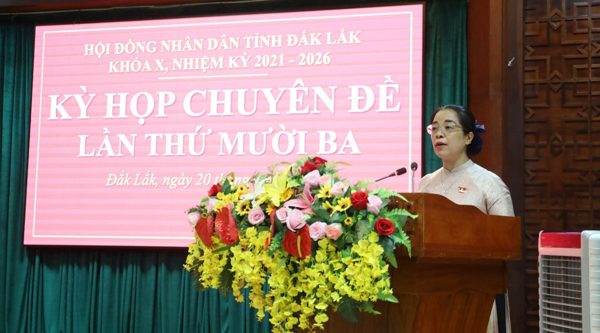 Hội đồng nhân dân tỉnh Đắk Lắk tổ chức Kỳ họp  Chuyên đề lần thứ 13 khóa X, nhiệm kỳ 2021-2026