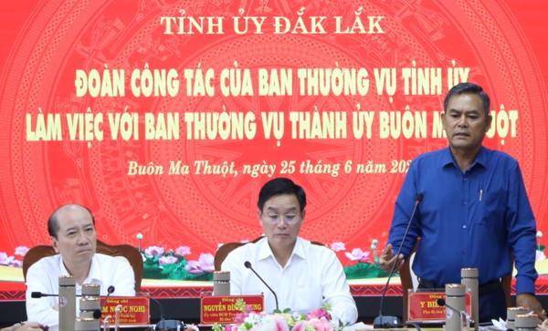 Ban Thường vụ Tỉnh ủy Đắk Lắk làm việc với Ban Thường vụ Thành ủy Buôn Ma Thuột