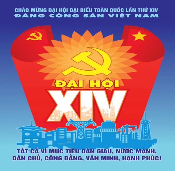 Đại hội đại biểu toàn quốc lần thứ XIV của Đảng: Sự kiện chính trị trọng đại của đất nước