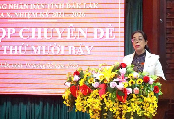 Ngày 19/02, HĐND tỉnh Đắk Lắk khóa X, nhiệm kỳ 2021 - 2026 diễn ra Kỳ họp Chuyên đề lần thứ Mười bảy