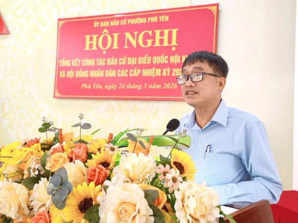 Phường Phú Yên tổng kết công tác bầu cử  ĐBQH và đại biểu HĐND các cấp