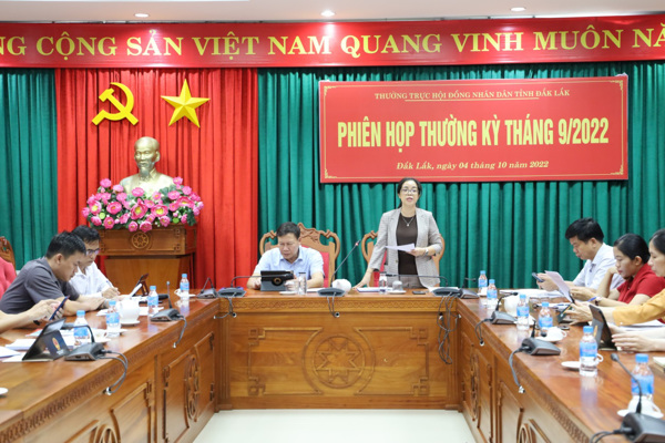 Thường trực Hội đồng nhân dân tỉnh Đắk Lắk khóa X, nhiệm kỳ 2021 - 2026 tổ chức Phiên họp Thường kỳ tháng 9 năm 2022