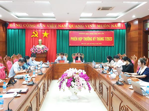 Thường trực Hội đồng nhân dân tỉnh Đắk Lắk họp Phiên thường kỳ tháng 7 năm 2023